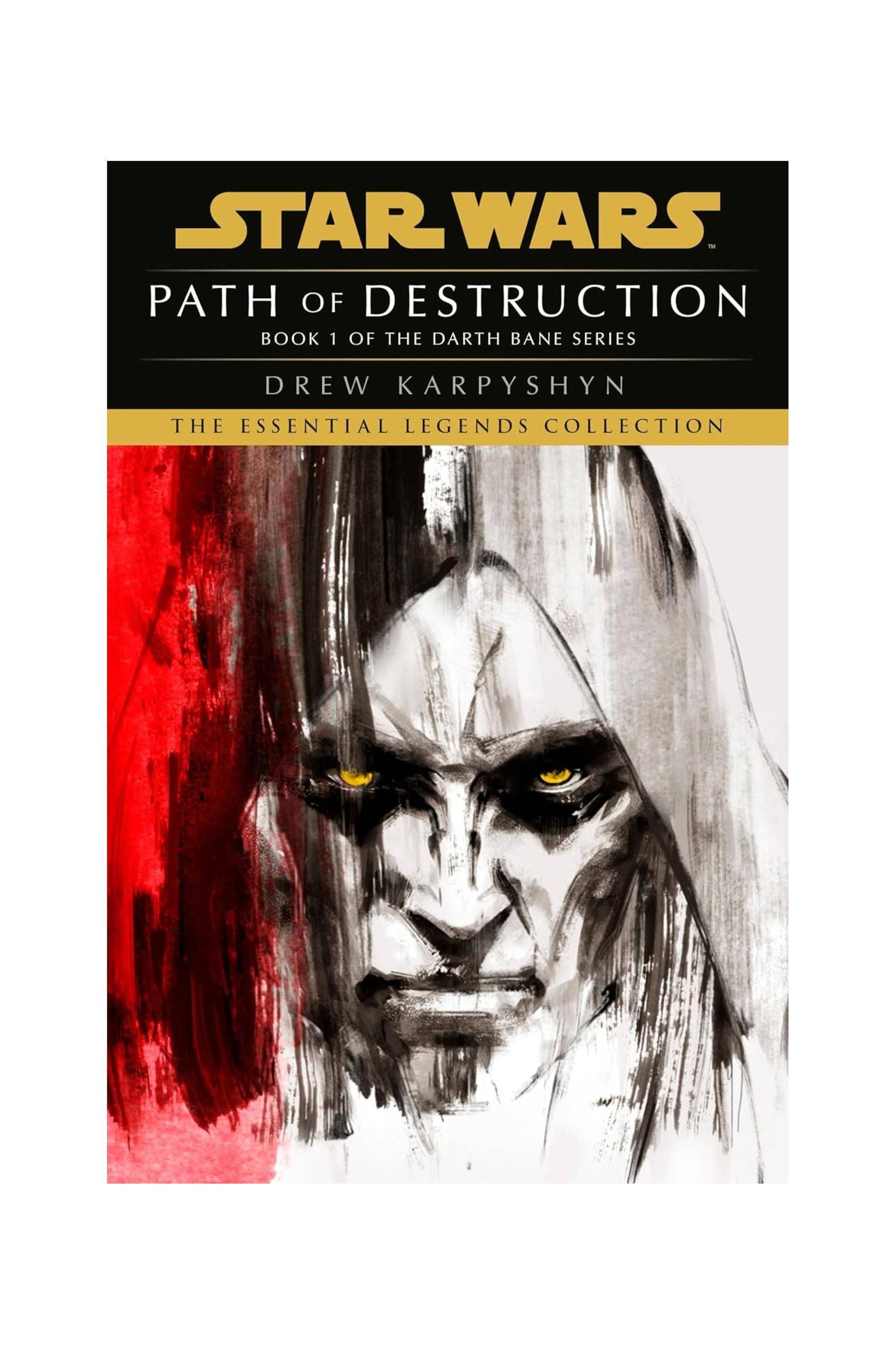 Path of Destruction (Star Wars - The Darth Bane Trilogy Vol. 1)